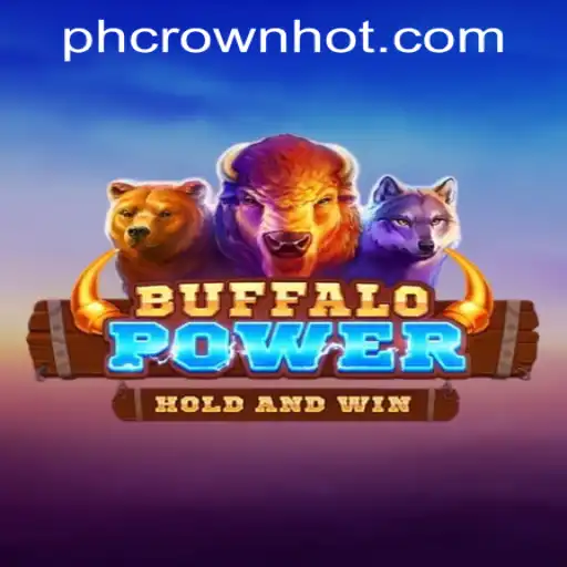 Exploring the Exciting World of BuffaloPower at PHCROWN Casino