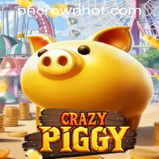 Exploring the Thrills of CrazyPiggy at PHCROWN Casino