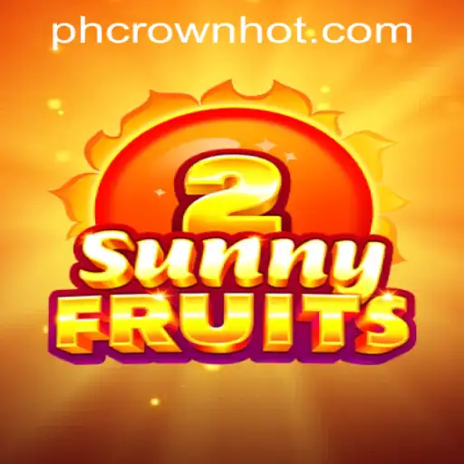 Exploring SunnyFruits2 at PHCROWN Casino