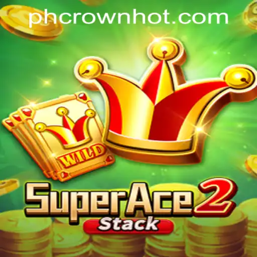 Exploring SuperAce2: A Thrilling Adventure at PHCROWN Casino