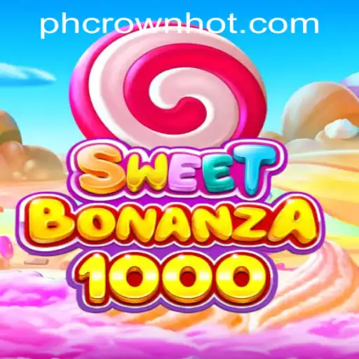 SweetBonanza1000 Unveiled: Explore PHCROWN Casino's Sweet New Addition