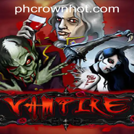 Vampire: A Thrilling Casino Game at PHCROWN Casino